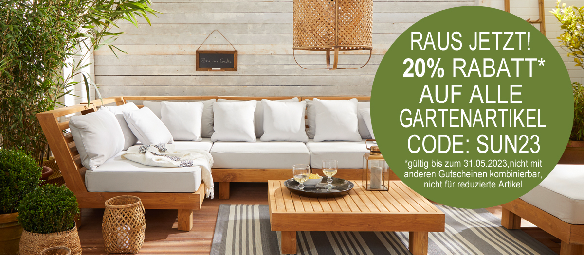 20 % Rabatt auf alle nicht reduzierten Gartenartikel! 