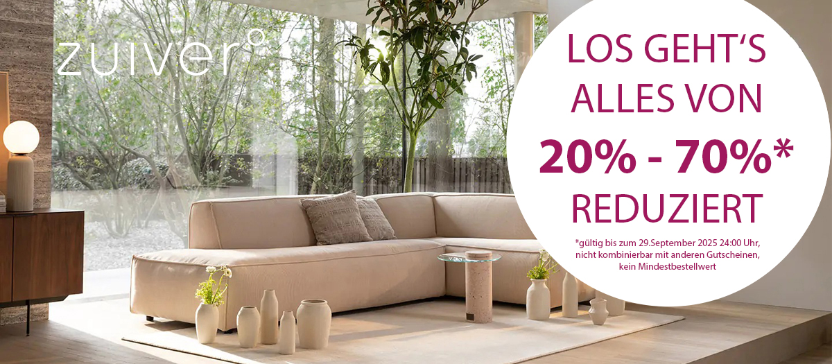  WOHNST DU SCHON? ERLEBE DESIGN VON ZUIVER VON 20% - 70% REDUZIERT! 