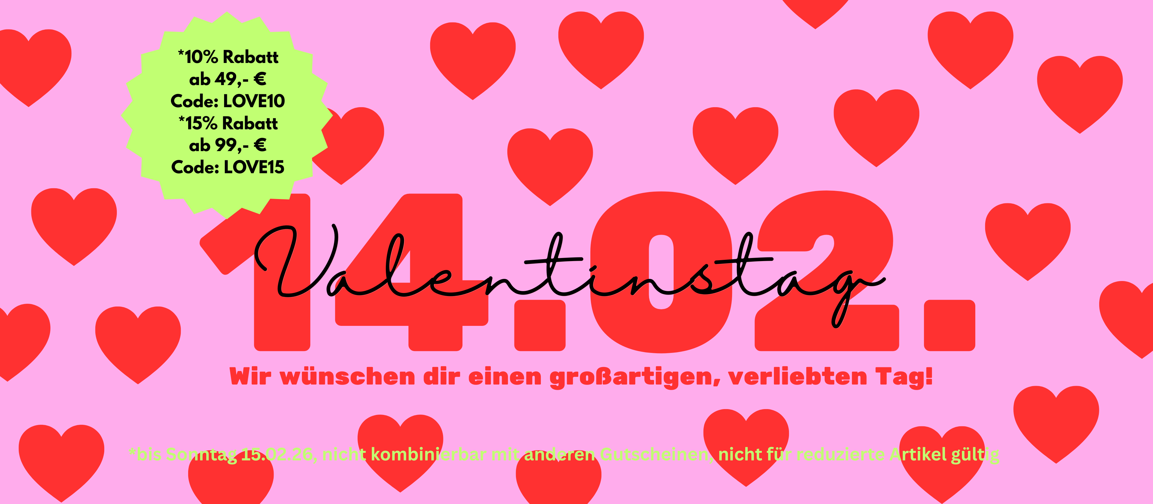  Spare jetzt bis 15% Rabatt auf unser gesamtes Sortiment. 