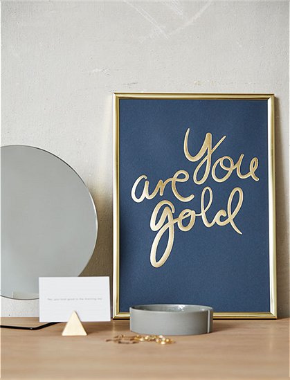 Poster You Are Gold von I LOVE MY TYPE &#9733; Kundenbewertung "Sehr gut" &#9733; 10&euro; Rabatt für Neukunden &#9733; Schnell verschickt &#9733; Günstig bei car-Moebel.de