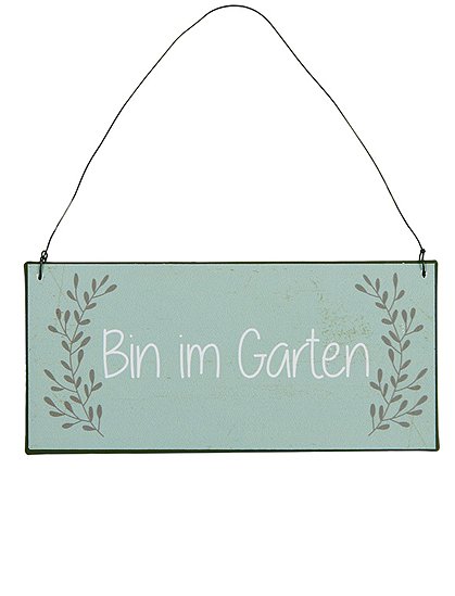 Schild "Bin im Garten" von Ib Laursen &#9733; Kundenbewertung "Sehr gut" &#9733; 10&euro; Neukundenrabatt &#9733; Schnell verschickt &#9733; Günstig kaufen bei car-Moebel.de