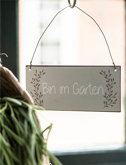 Schild "Bin im Garten" von Ib Laursen &#9733; Kundenbewertung "Sehr gut" &#9733; 10&euro; Neukundenrabatt &#9733; Schnell verschickt &#9733; Günstig kaufen bei car-Moebel.de