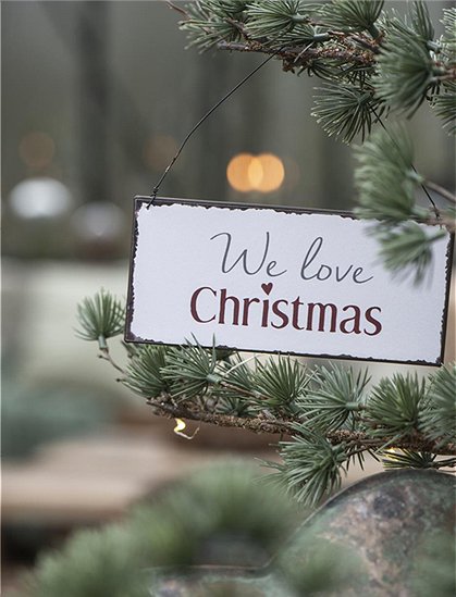Schild "We love Christmas" von Ib Laursen &#9733; Kundenbewertung "Sehr gut" &#9733; 10&euro; Neukundenrabatt &#9733; Günstig kaufen bei car-Moebel.de